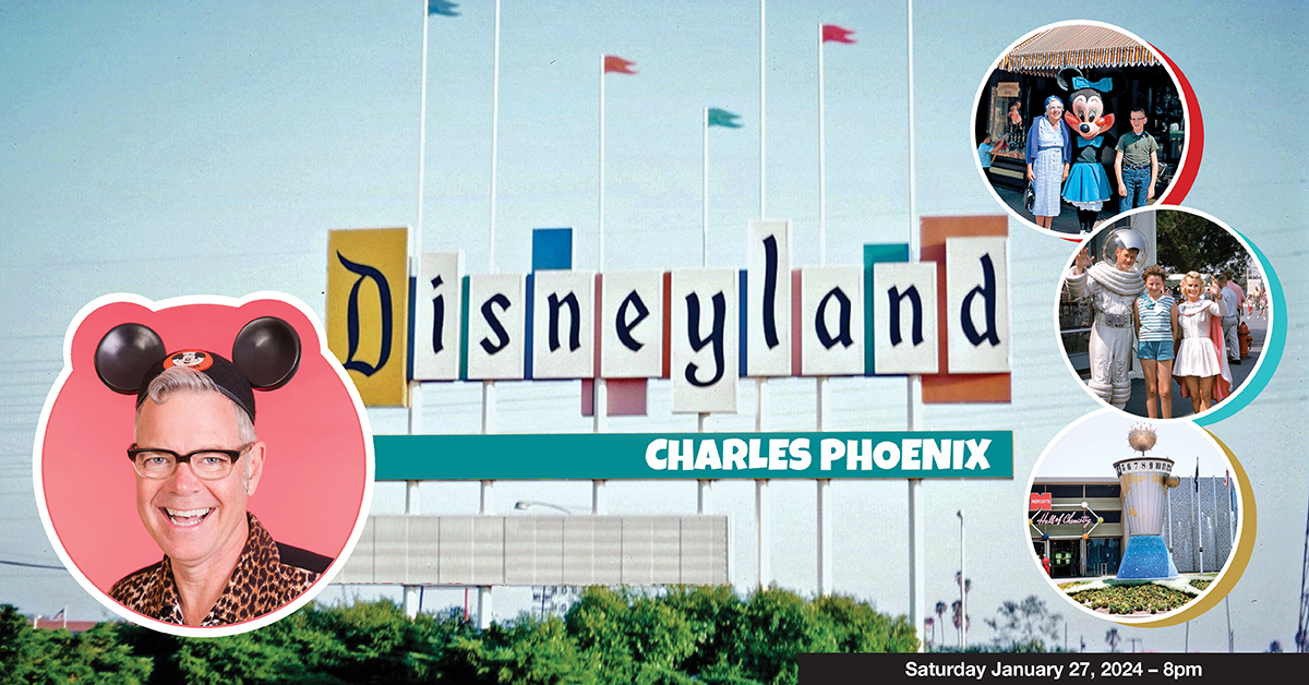 Charles Phoenix’s Big Retro Disneyland Slide Show